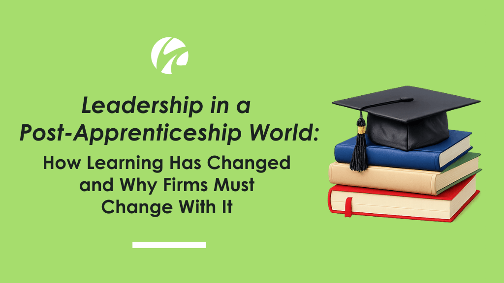 Leadership in a post-apprenticeship world