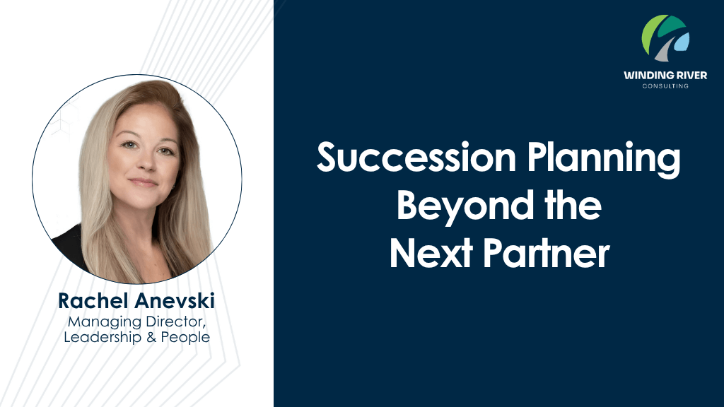 Blog - Succession Planning Beyond the Next Partner