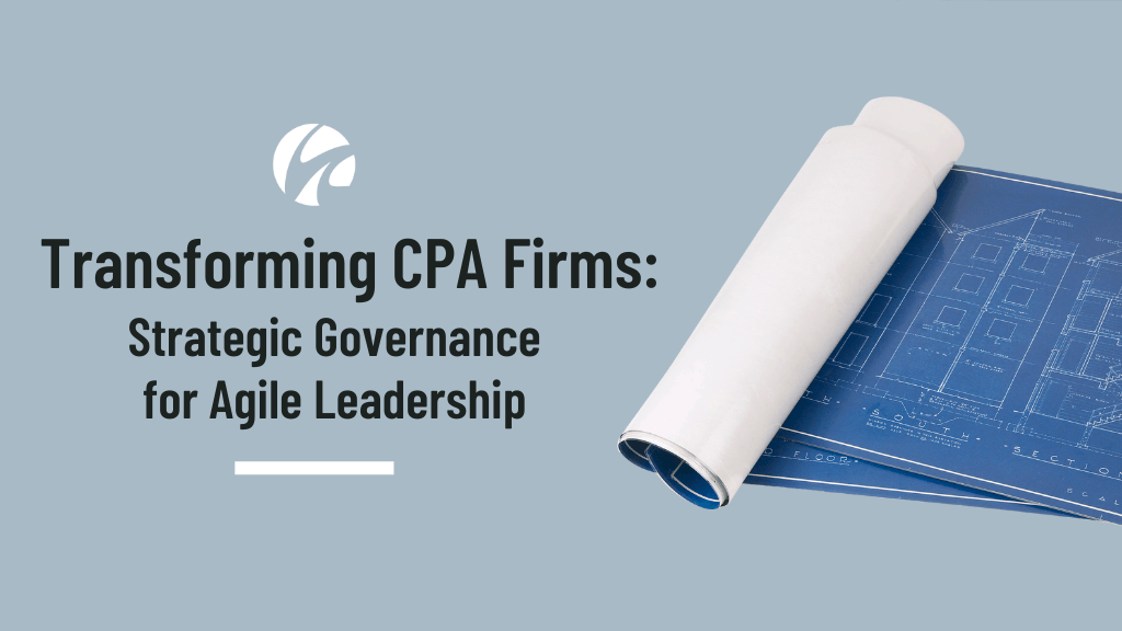 Blog - Transforming CPA Firms