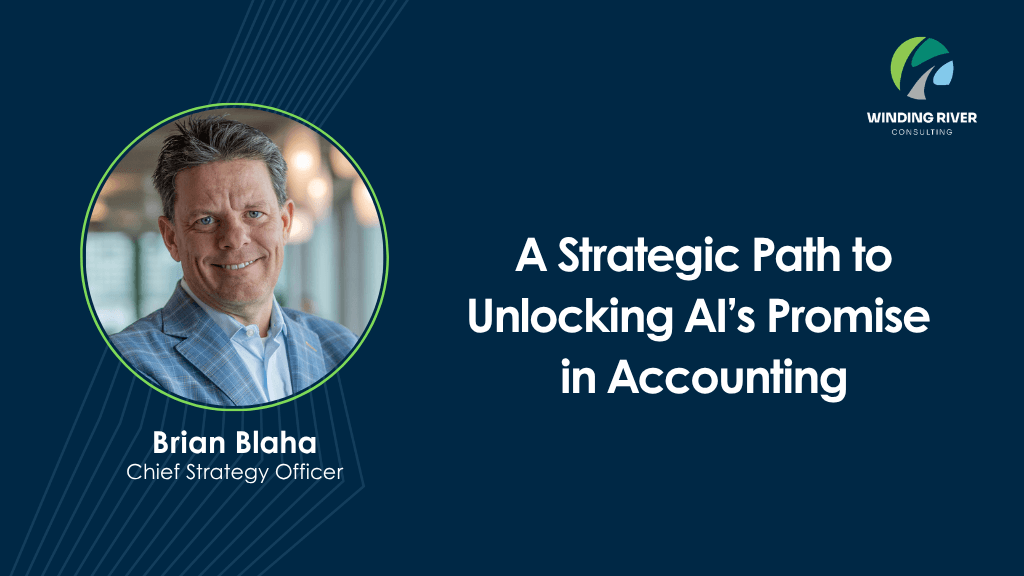 Blog -  A Strategic Path to Unlocking AIs Promise in Accounting