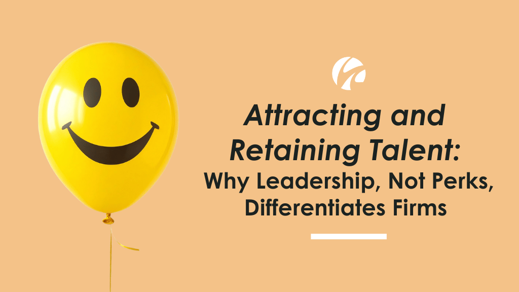Attracting and Retaining Talent