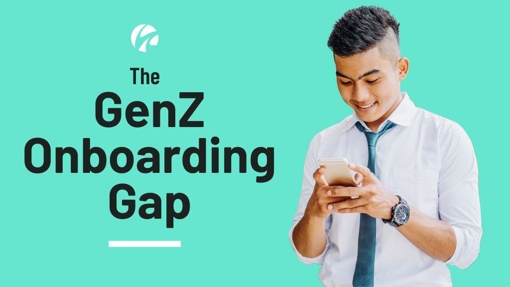 Gen Z Onboarding