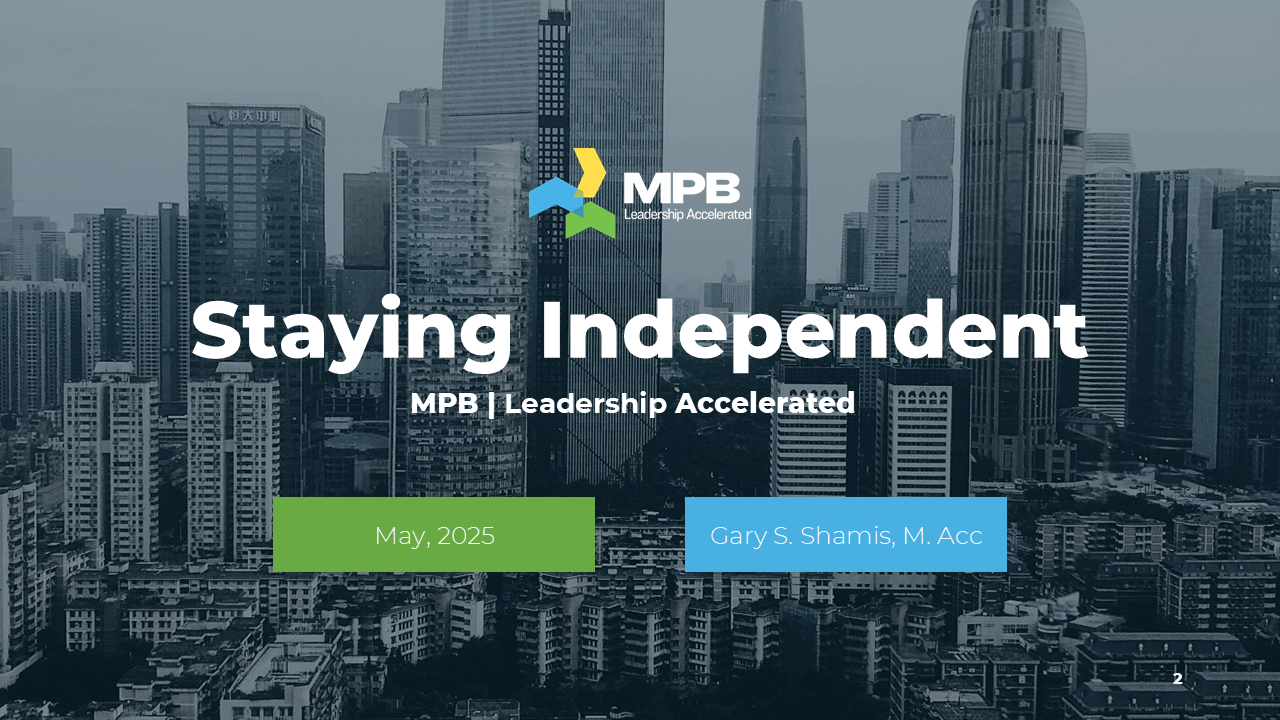 The Changing Accounting Profession / Staying Independent