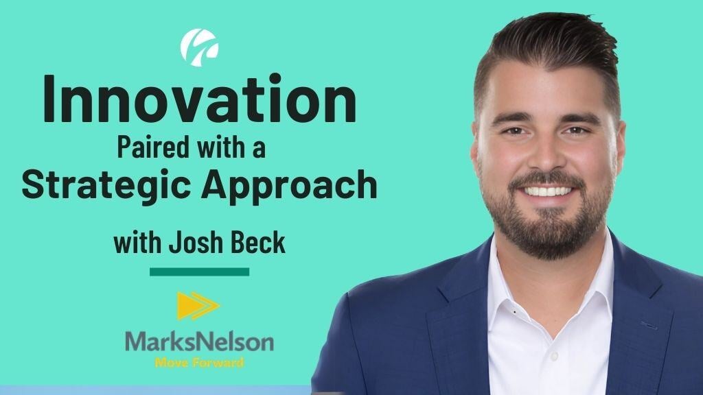 Josh Beck on Pairing Innovation with a People-First Strategic Growth