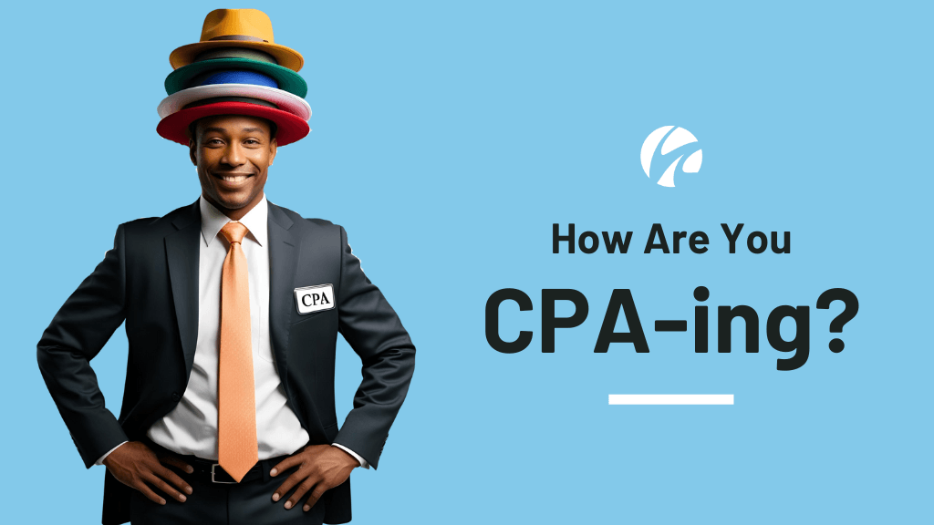 How Are You CPAing?