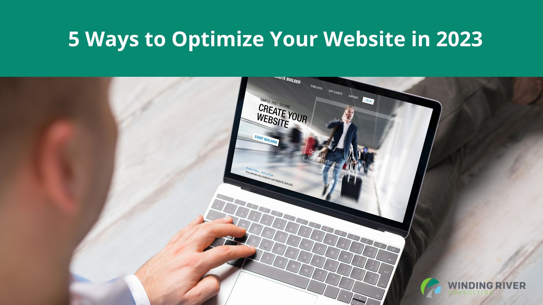 5 Ways to Optimize Your Website in 2023