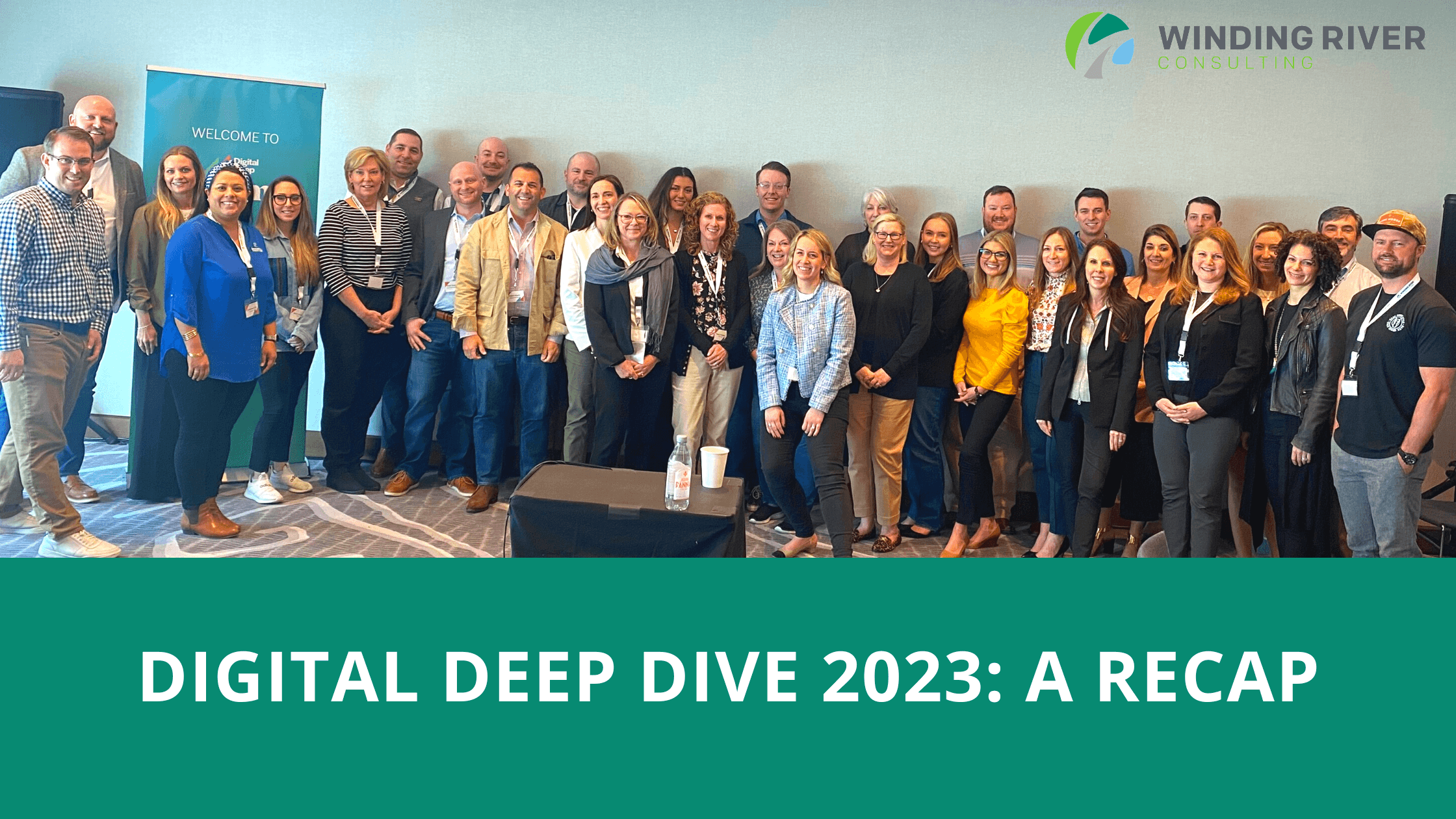 Digital Deep Dive Summit 2023: A Recap