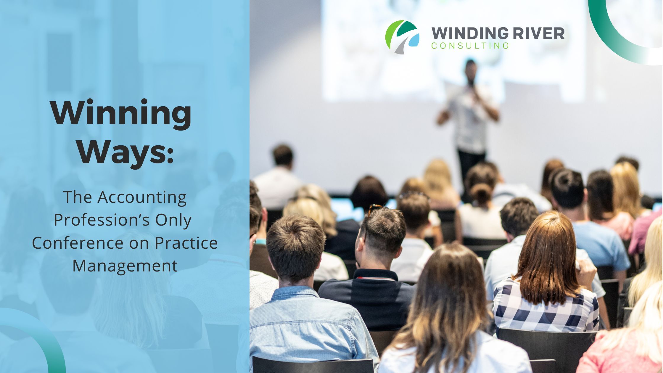 Winning Ways: The Accounting Profession’s Only Conference on Practice Management