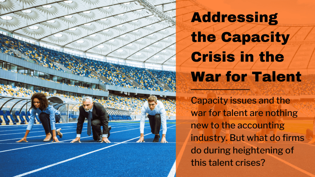 Addressing the Capacity Crisis in Pursuit of Talent